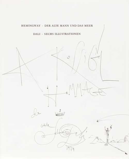 Dalí, Salvador, M. (1904-1989). Autgraphic drawing with signature, in: Hemingway, E. Der alte Mann das Meer. Stuttgart 1974.