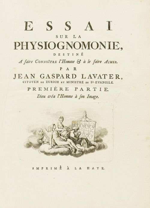 - Lavater, Johann Caspar. Essai sur la Physiognomonie, destiné A faire Connoître l'Homme & à le faire Aimer. 4 Tle. in 4 Bdn. La Haye, [1781], 1783, 1786, [1803]. Fol. Mit 3 (st. 4) Titel mit gest. Vign., 188 (st. 193) Kupfertafeln u. zahlr. gest. Textvign. v. Chowiecki, Berger, Lips, Schellenberger u. a. Ldr.-Bde. d. Z. mit Stehkantenverg., reichem goldgepr. Fleuronné-Rücken u. 2 Rückenschild. (Etwas berieben, Ecken minim bestossen).