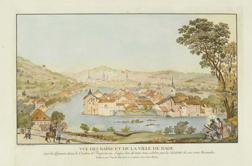 CANTON AARGAU .-Jaques-Henri Juillerat, 1801. Vue des Bains et de la Ville de Bade. Sur la Limmat, dans le Canton d'Argovie ....Publiée par Chr: de Mechel et se trouve chez lui a Basel. Coloured engraving, 22.6 x 37.8 cm. Wüthrich 118. - Very fine impression with good colours and full margins. The outer edges somewhat waved and with some small tears. The right margin with an old tear, which was backed. The margins slightly finger soiled. The upper outer edge with small stain. Overall good condition. Very rare.