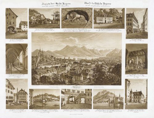ISENRING, JOHANN BAPTIST (Lütisburg 1796 - 1860 St. Gallen).Ansicht der Stadt Luzern und der innern Theile derselben. Vom Gütsch gegen den Rigi aufgenommen. Aquatint in brown, 36 x 49.5 cm. Wäspe 93. - Grosser Group engraving with central image and 12 margin images.  - Professional and barely visible restoration
