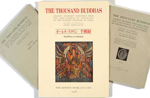 STEIN, AUREL, THE THOUSAND BUDDHAS: ANCIENT BUDDHIST PAINTINGS FROM THE CAVE-TEMPLES OF TUN-HUANG ON THE WESTERN FRONTIER OF CHINA.